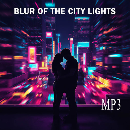 A couple is silhouetted, embracing on a rooftop against a vibrantly blurred cityscape at night. The city is full of neon and traffic lights in shades of pink, cyan, and yellow, creating a dynamic, streaked background. The text "BLUR OF THE CITY LIGHTS" is at the top, and "MP3" is in the bottom right corner.